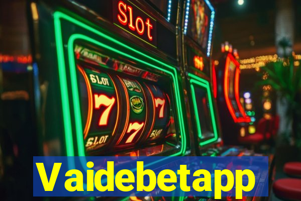 Vaidebetapp