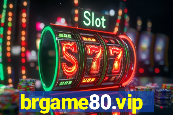 brgame80.vip