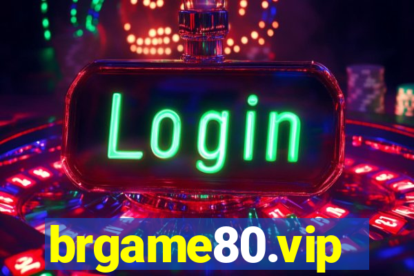 brgame80.vip
