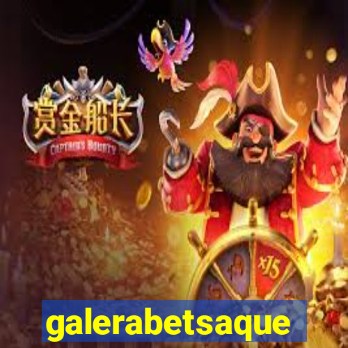 galerabetsaque