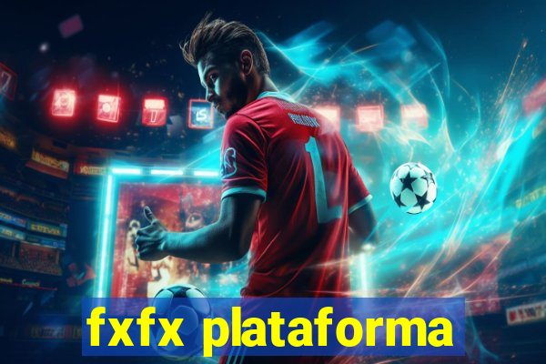 fxfx plataforma
