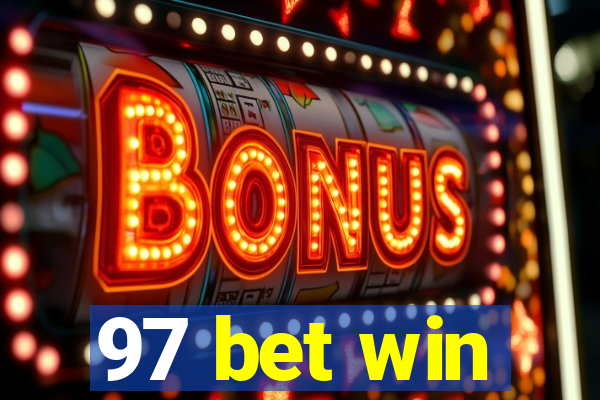 97 bet win