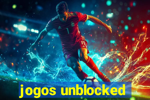 jogos unblocked