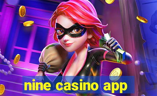 nine casino app