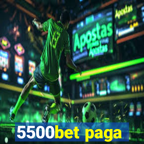 5500bet paga
