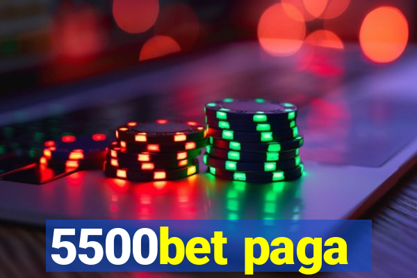 5500bet paga