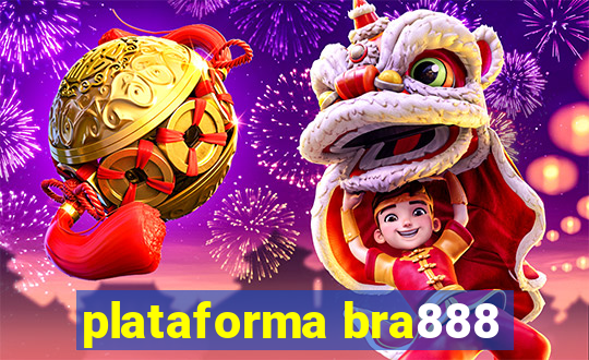 plataforma bra888