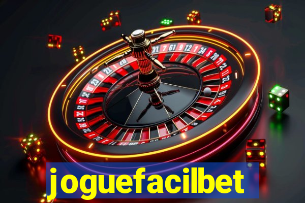 joguefacilbet
