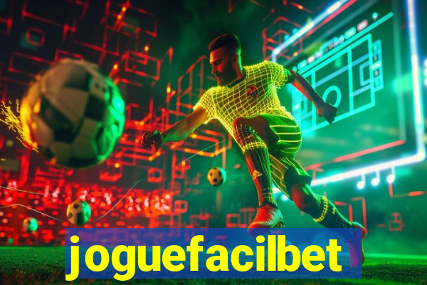 joguefacilbet
