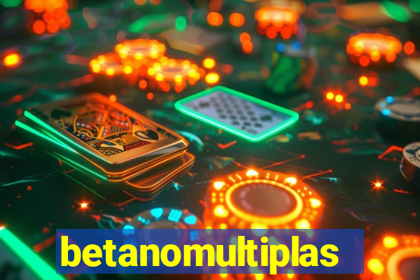 betanomultiplas