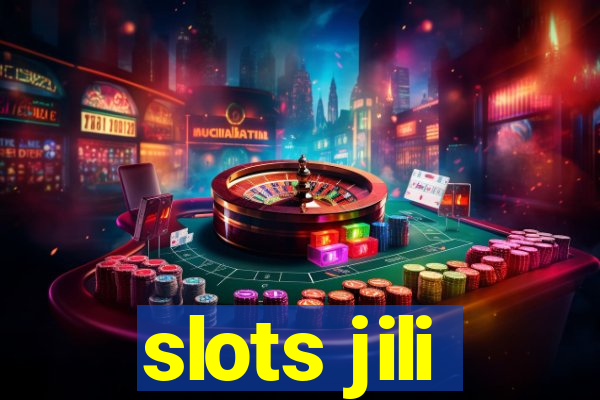 slots jili