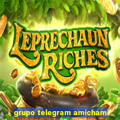 grupo telegram amicham