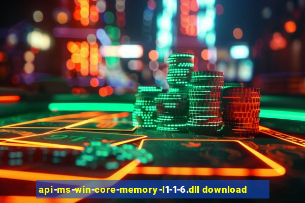 api-ms-win-core-memory-l1-1-6.dll download