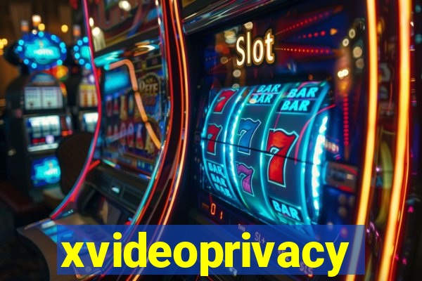 xvideoprivacy