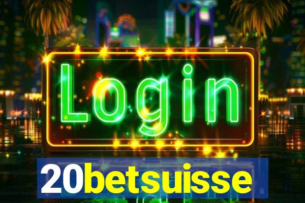 20betsuisse