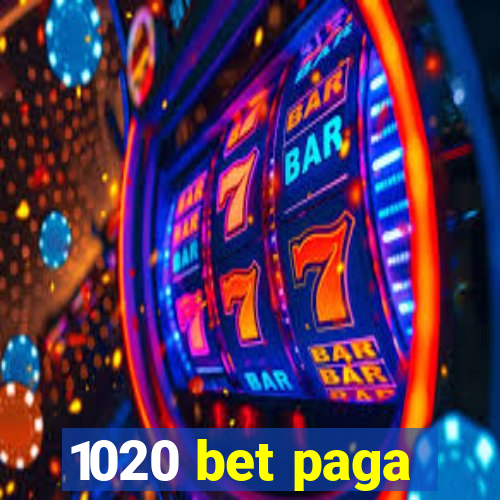 1020 bet paga