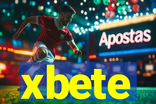 xbete