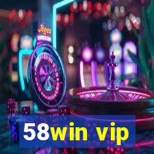 58win vip