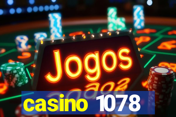 casino 1078