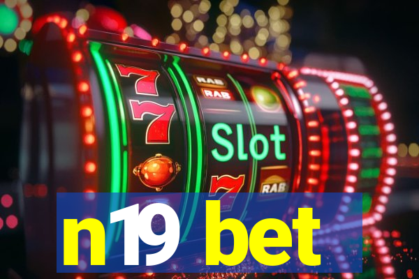 n19 bet