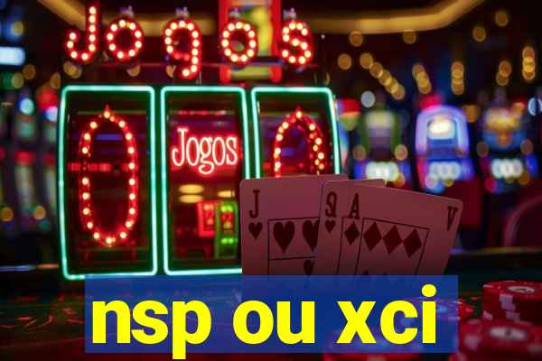 nsp ou xci
