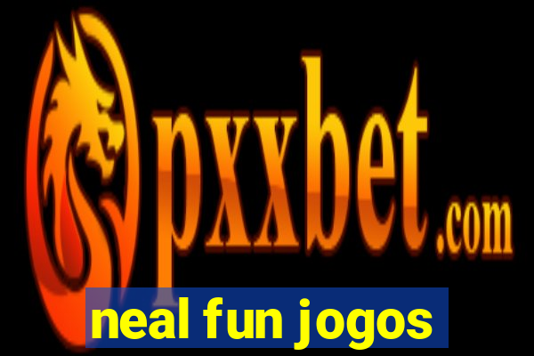 neal fun jogos