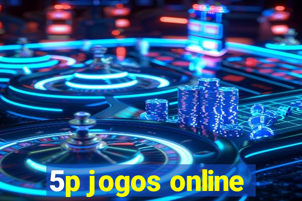 5p jogos online