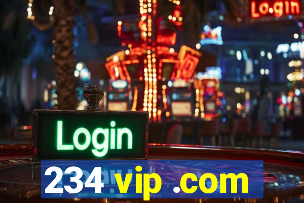 234 vip .com