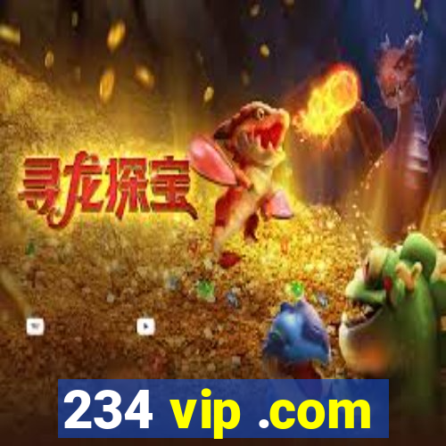 234 vip .com