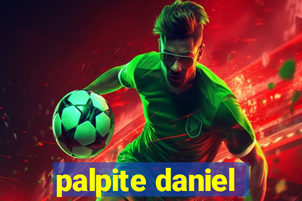 palpite daniel