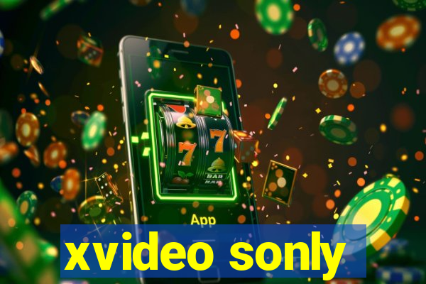 xvideo sonly