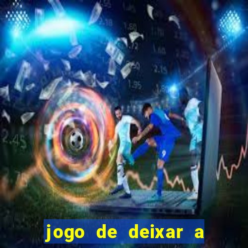 jogo de deixar a mulher nua