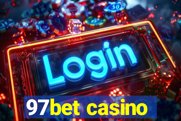 97bet casino