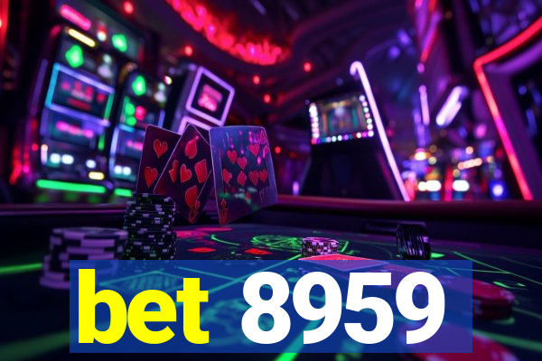 bet 8959