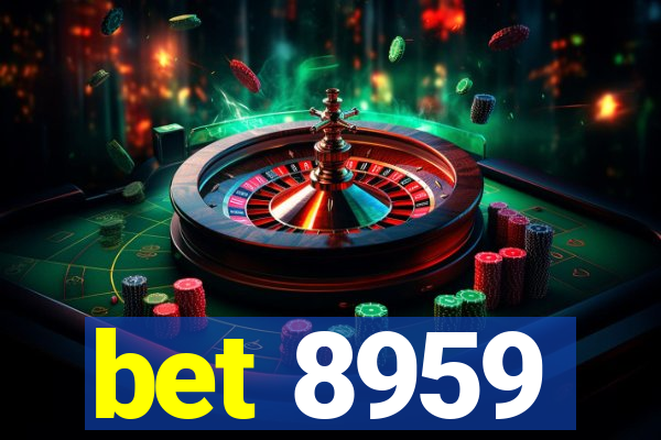 bet 8959