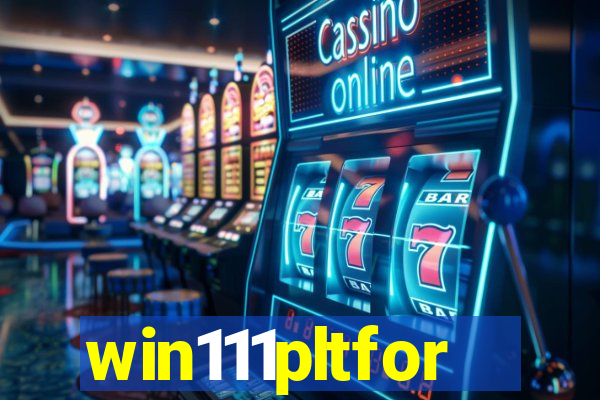 win111pltfor