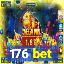 176 bet