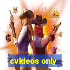 cvideos only