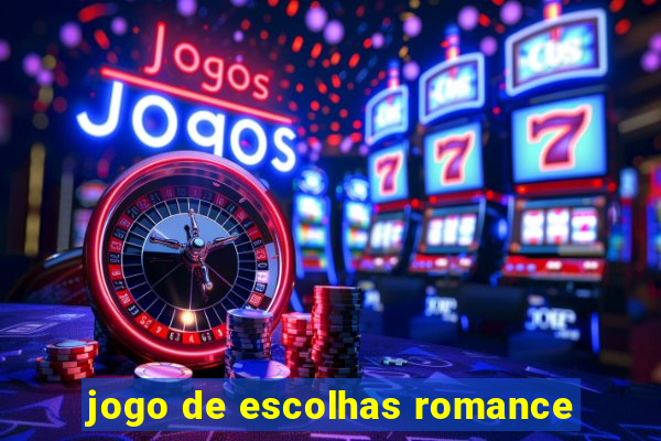 jogo de escolhas romance