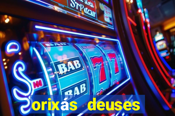 orixás deuses filme netflix