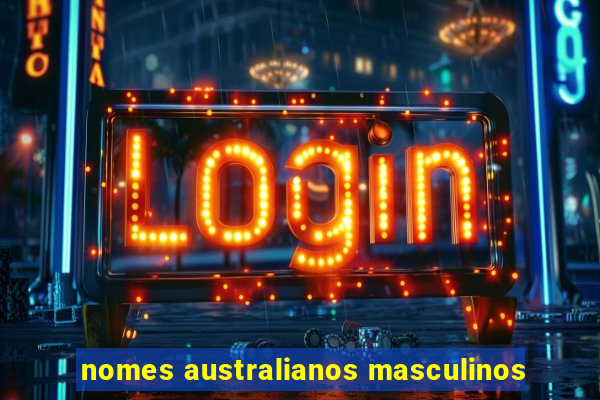 nomes australianos masculinos