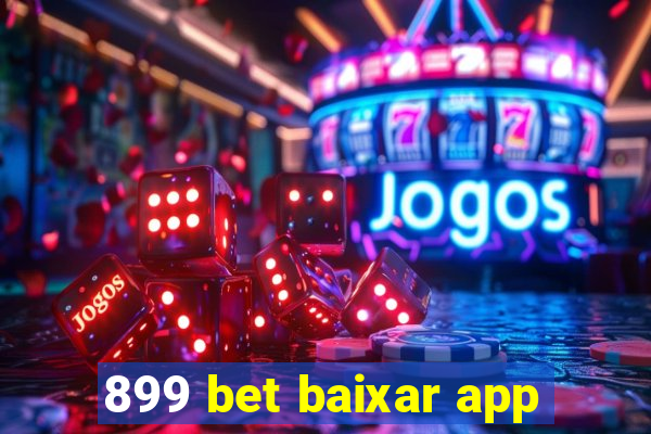 899 bet baixar app