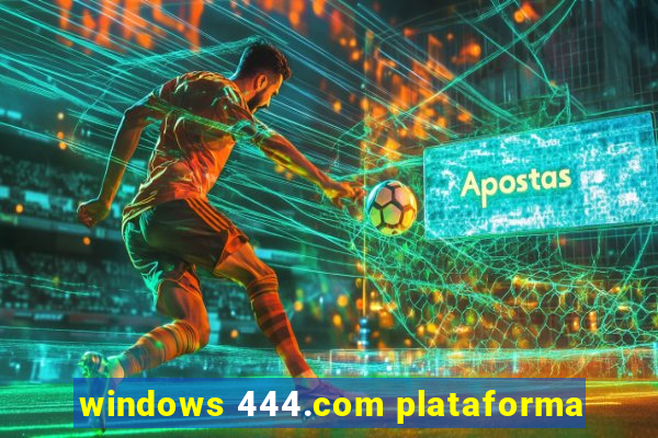 windows 444.com plataforma