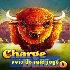 veio do raio jogo