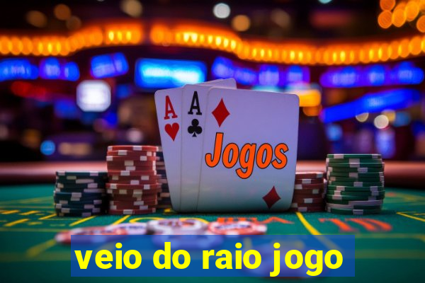 veio do raio jogo