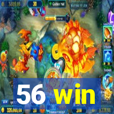 56 win
