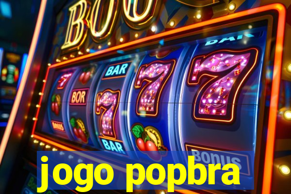 jogo popbra