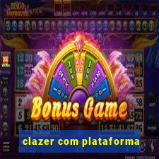clazer com plataforma