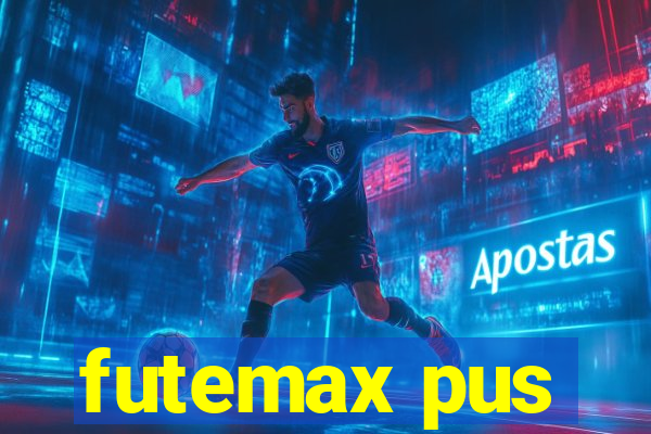 futemax pus