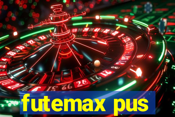 futemax pus